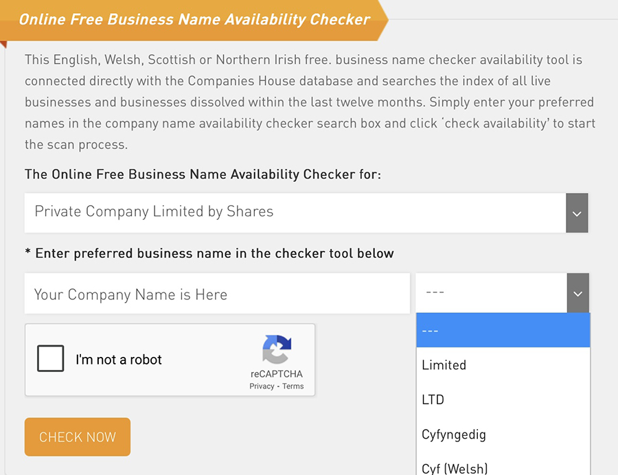 To verify the availability of UK business names at no cost, please utilize our business name search tool. Kindly choose the suffix for the business entity name for which you wish to search.